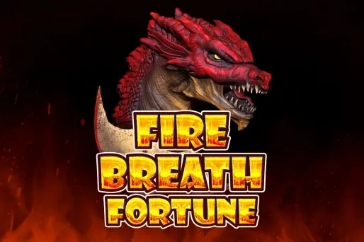 Fire Breath Fortune